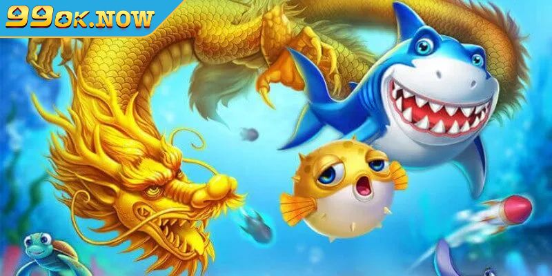 Giới thiệu Bắn Cá Thần Rồng 99OK